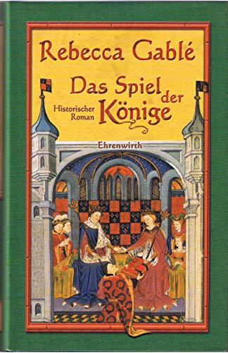 Das Spiel der Könige: Historischer Roman (Waringham Saga, Band 3) von Bastei Lübbe